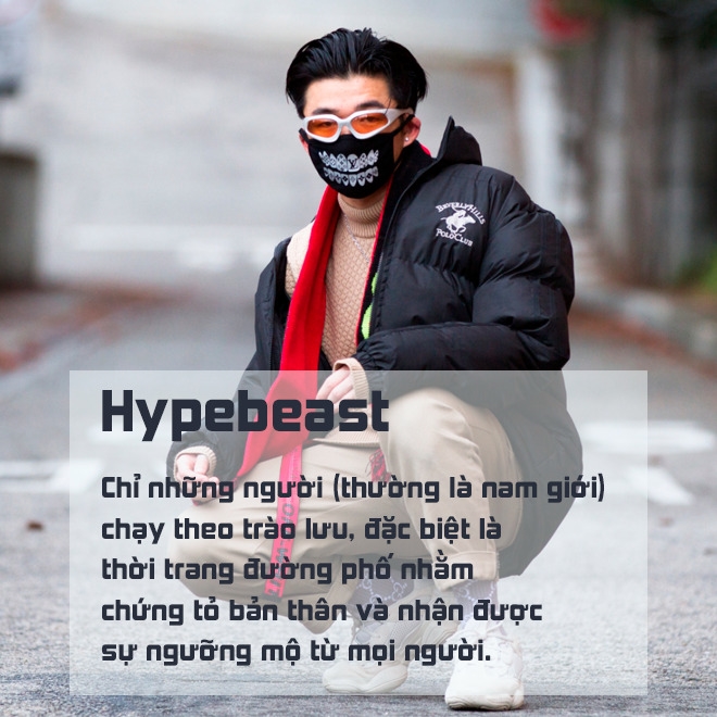 Định nghĩa Hypebeast là gì?