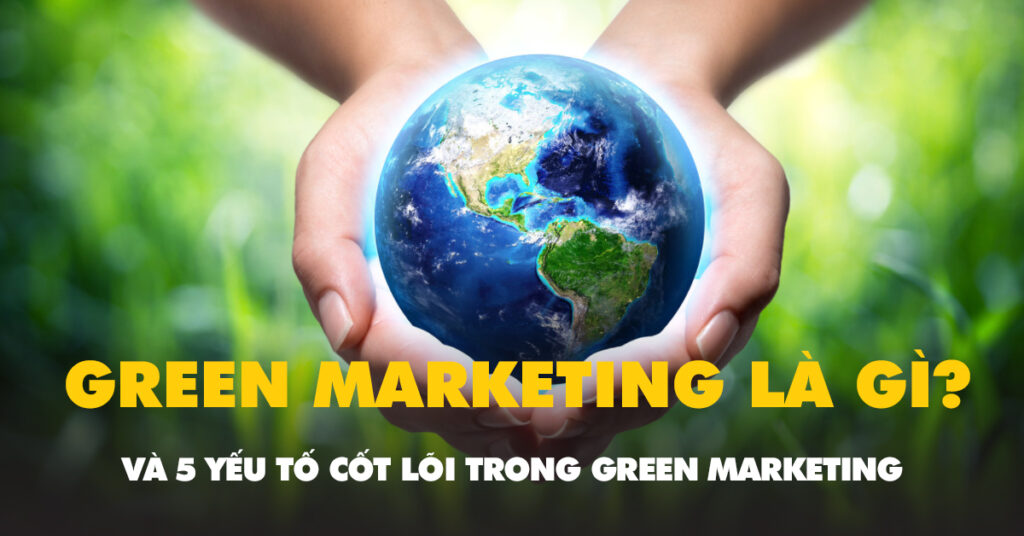 green-marketing-la-gi